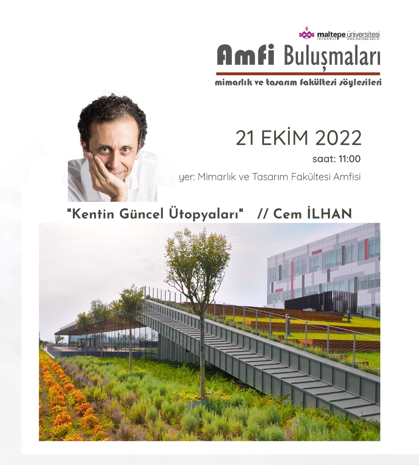 Amfi Buluşmaları: Kentin Güncel Ütopyaları - Cem İlhan