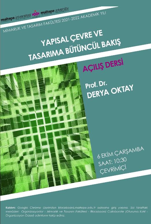 Açılış Dersi: Yapısal Çevre ve Tasarım Bütüncül Bakış - Prof. Dr. Derya Oktay