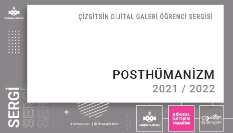 2021-2022 Posthümanizm