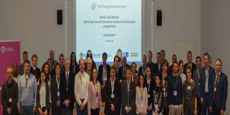 Energy Clustering Event European Universities for a Clean Energy Future: Interdisciplinary Education, Training and Research 21 - 22 March 2018